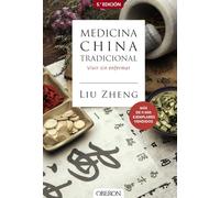 Medicina china tradicional : la armonía mente-cuerpo para no enfermar