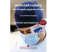 Medicina clinica. Basi biologiche, diagnostica, terapia. Enciclopedia multimediale 2023. Con USB