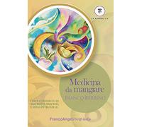 Medicina da mangiare