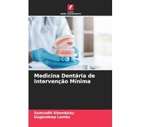 Medicina Dentária de Intervenção Mínima