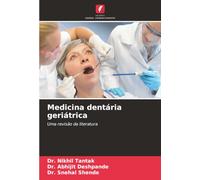 Medicina dentária geriátrica: Uma revisão da literatura