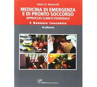Medicina di emergenza e di pronto soccorso. Approccio clinico essenziale. Il manuale tascabile