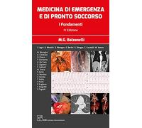 Medicina di emergenza e di pronto soccorso. I fondamenti: 2 volumi