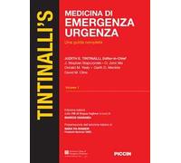Medicina di emergenza urgenza. Una guida completa