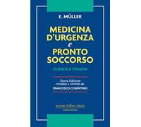 Medicina d'urgenza e pronto soccorso. Clinica e terapia