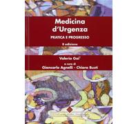 Medicina d'urgenza. Pratica e progresso