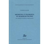 Medicina e filosofia in Marsilio Ficino. Il consilio contro la pestilentia
