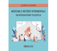 Medicina e Metodo Sperimentale. Un'introduzione filosofica