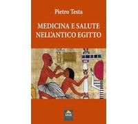 Medicina e salute nell'Antico Egitto