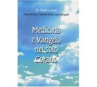 Libri Paolo Lissoni / Giusy Messina / Fernando Brivio - Medicina E Vangelo Nel S
