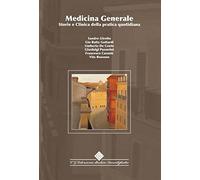 Medicina generale. Storie e clinica della pratica quotidiana