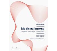 Medicina interna. Compendio essenziale per la pratica clinica