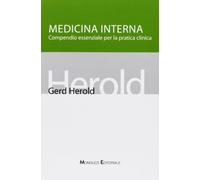 Medicina interna. Compendio essenziale per la pratica clinica