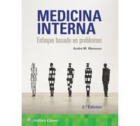 Medicina Interna. Enfoque basado en problemas