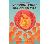 Medicina legale dell'inizio vita