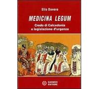 Medicina legum. Credo di Calcedonia e legislazione d'urgenza