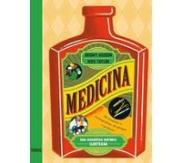 Medicina/ Medicine: Una magnífica historia ilustrada