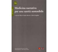 Medicina narrativa per una sanità sostenibile