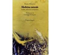 Medicina naturale. Analisi, riflesssioni, prospettive