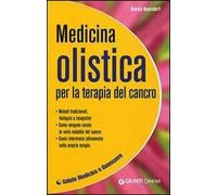 Medicina olistica per la terapia del cancro