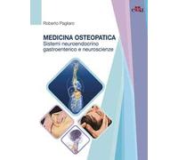 Medicina osteopatica, sistema neuroendocrino, gastroenterico e neuroscienze