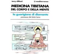 Medicina tibetana del corpo e della mente