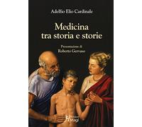 Medicina tra storia e storie