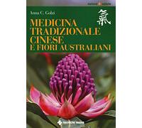 Medicina tradizionale cinese e fiori australiani