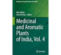 Medicinal and Aromatic Plants of India, Vol. 4: 12