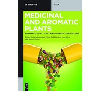 Medicinal and Aromatic Plants: Pharmaceutical, Food, and Cosmetic Applications