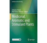 Medicinal, Aromatic and Stimulant Plants: 12