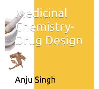 Medicinal Chemistry- Drug Design