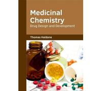 Medicinal Chemistry: Drug Design and Development (Copertina rigida)