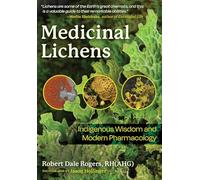 Robert Dale Rogers Jason Hollin Medicinal Liche (Tascabile) (PRESALE 10/04/2025)
