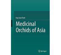 Medicinal Orchids of Asia