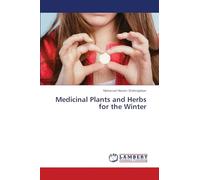 Medicinal Plants and Herbs for the Winter