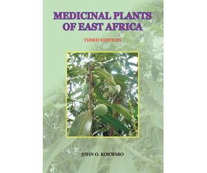 Medicinal Plants of East Africa - Kokwaro John O.