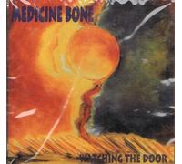 Medicine Bone - Watching the Door