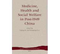 Medicine, Health and Social Welfare in Post-1949 China: 05