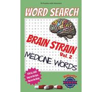 Medicine Words - Word Search Puzzle Book [Brain Strain Vol.2]: Popular Medicine Names