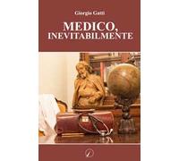 Medico, inevitabilmente