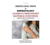 Medico-Legal Traps in Dermatology | Vol - 1: ALLERGY & IMMUNOLOGY | BACTERIAL INFECTIONS