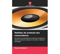 Medidas de proteção dos consumidores: Um estudo do comportamento de compra do consumidor em relação às medidas de proteção do consumidor no distrito de Ahmednagar