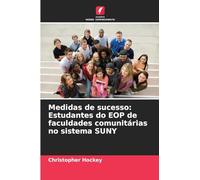 Medidas de sucesso: Estudantes do EOP de faculdades comunitárias no sistema SUNY