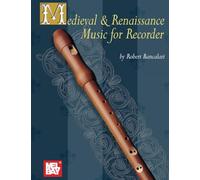 Medieval and Renaissance Music for Recorder