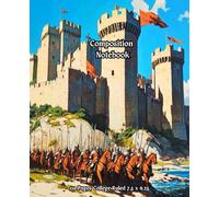 Medieval Crusades Knights with Horses going From The Castle Cover Composition Notebook: Historical Style Cover with 110 Pages College Ruled for Home and Work , School, College, University