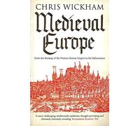Chris Wickham Medieval Europe (Tascabile)