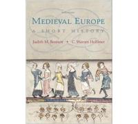 Medieval Europe: A Short History by Hollister, C. Warren Published by McGraw-Hill Humanities/Social Sciences/Languages 10th (tenth) edition (2005) Paperback