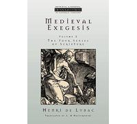 Henri De Lubac Medieval Exegesis (Tascabile)