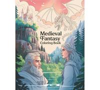 Medieval Fantasy Coloring Book